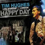 Tim Hughes Songs MP3 Download